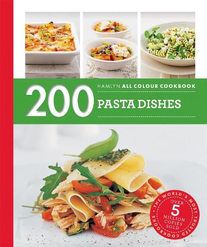 Cover image for Hamlyn All Colour Cookery: 200 Pasta Dishes: Hamlyn All Colour Cookbook
