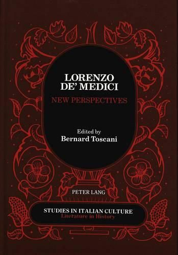 Cover image for Lorenzo de' Medici New Perspectives: Proceedings of the International Conference Held at Brooklyn College and the Graduate Center of the City University of New York, April 30-May 2, 1992