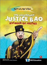 Cover image for Legendary Justice Bao, The: Avenger Of Justice