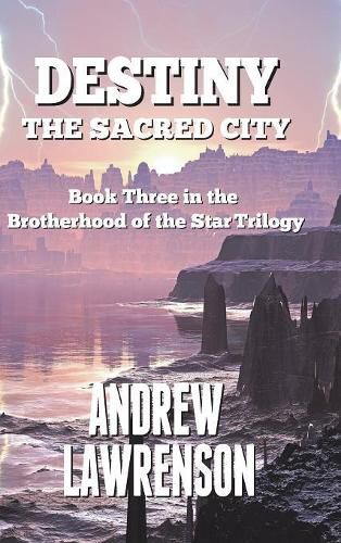 Cover image for Destiny: The Sacred City