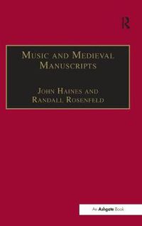 Cover image for Music and Medieval Manuscripts: Paleography and Performance