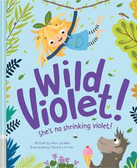 Cover image for Wild Violet!