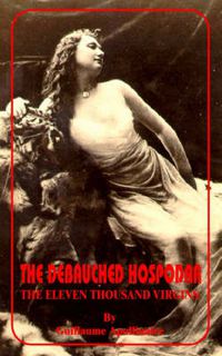 Cover image for Debauched Hospodar: The Eleven Thousand Virgins, The