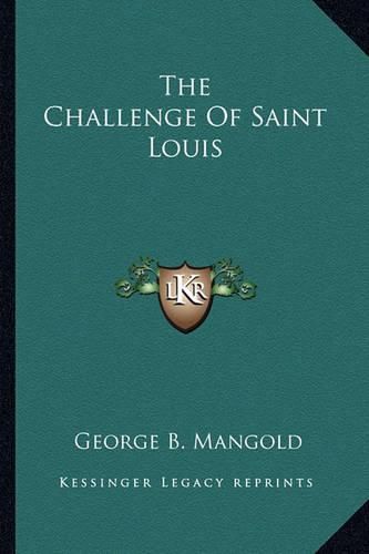 The Challenge of Saint Louis