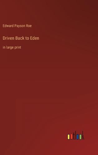 Driven Back to Eden