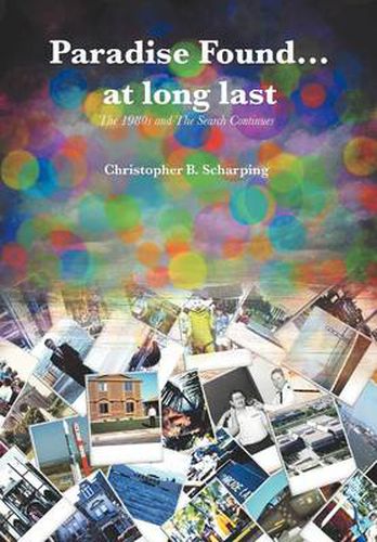 Cover image for Paradise Found at Long Last: The 1980s and the Search Continues