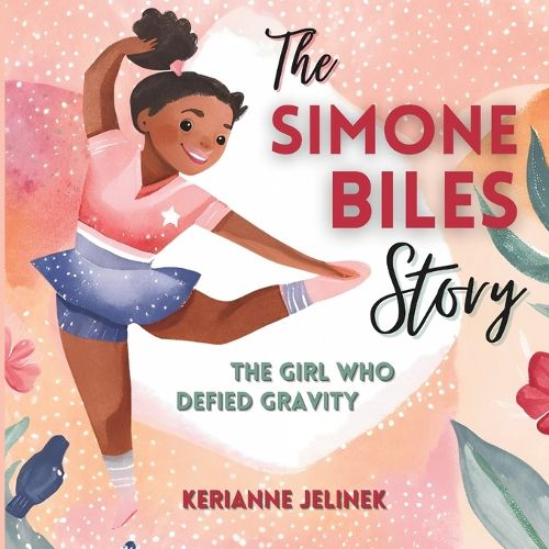 Cover image for The Simone Biles Story