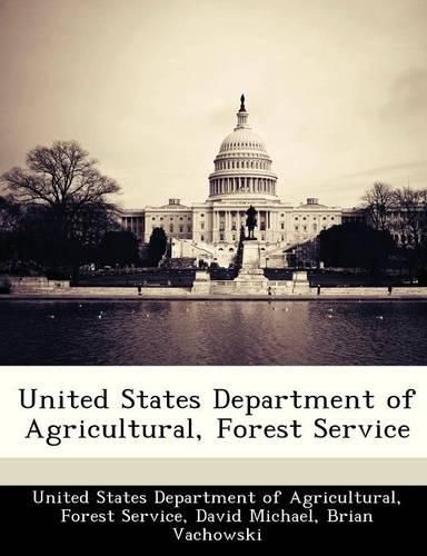 Cover image for United States Department of Agricultural, Forest Service