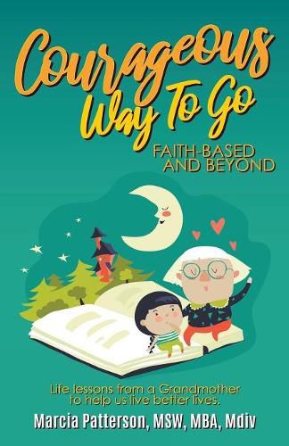Cover image for Courageous Way To Go
