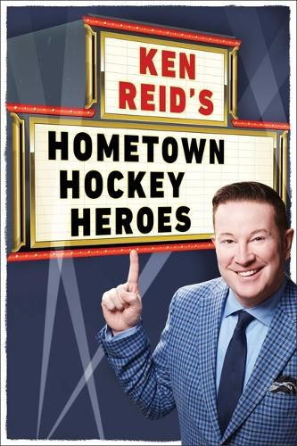 Cover image for Ken Reid's Hometown Hockey Heroes