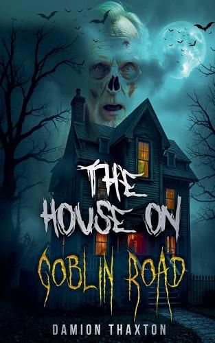 Cover image for The House on Goblin Road