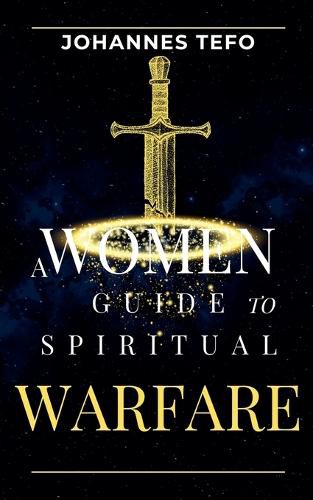 Cover image for A Women's Guide To Spiritual Warfare
