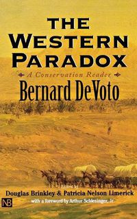 Cover image for The Western Paradox: A Conservation Reader