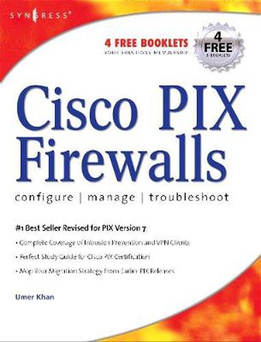 Cover image for Cisco PIX Firewalls: Configure / Manage / Troubleshoot