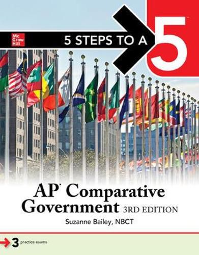 Cover image for 5 Steps to a 5: AP Comparative Government and Politics, Third Edition