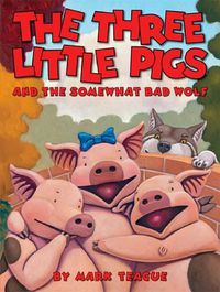 Cover image for Three Little Pigs and the Somewhat Bad Wolf