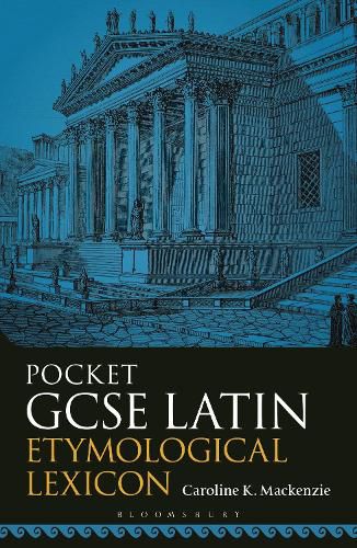 Pocket GCSE Latin Etymological Lexicon