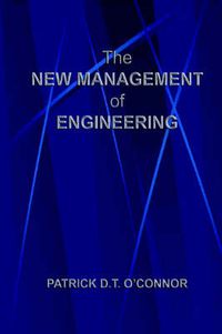 Cover image for The New Management of Engineering