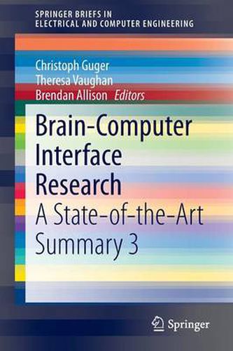 Brain-Computer Interface Research: A State-of-the-Art Summary 3