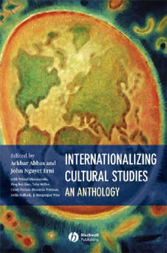 Cover image for Internationalizing Cultural Studies: An Anthology