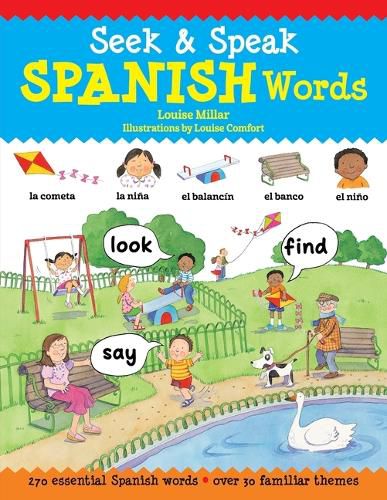 Cover image for Seek & Speak Spanish Words: Look, Find, Say