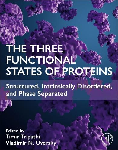 Cover image for The Three Functional States of Proteins