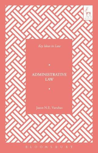 Cover image for Key Ideas in Administrative Law