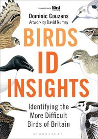 Cover image for Birds: ID Insights: Identifying the More Difficult Birds of Britain