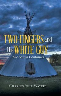 Cover image for Two-Fingers and the White Guy