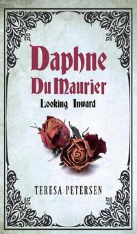 Cover image for Daphne Du Maurier: Looking Inward
