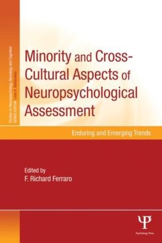 Cover image for Minority and Cross-Cultural Aspects of Neuropsychological Assessment: Enduring and Emerging Trends