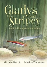 Cover image for Gladys and Stripey