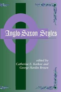 Cover image for Anglo-Saxon Styles