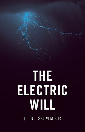 Cover image for The Electric Will