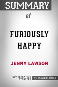 Cover image for Summary of Furiously Happy by Jenny Lawson: Conversation Starters