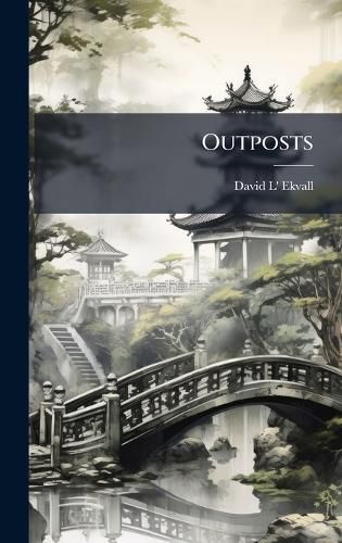 Cover image for Outposts