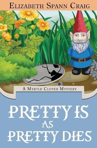 Cover image for Pretty is as Pretty Dies