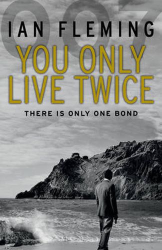 You Only Live Twice: James Bond 007