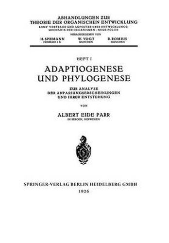 Cover image for Adaptiogenese Und Phylogenese: Zur Analyse Der Anpassungserscheinungen Und Ihrer Entstehung