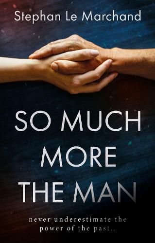 Cover image for So Much More the Man