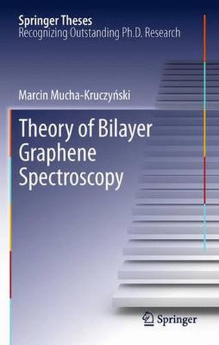 Cover image for Theory of Bilayer Graphene Spectroscopy