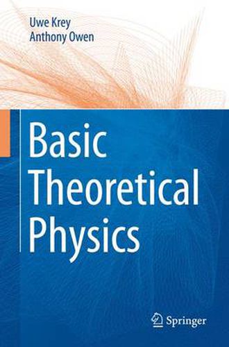 Cover image for Basic Theoretical Physics: A Concise Overview