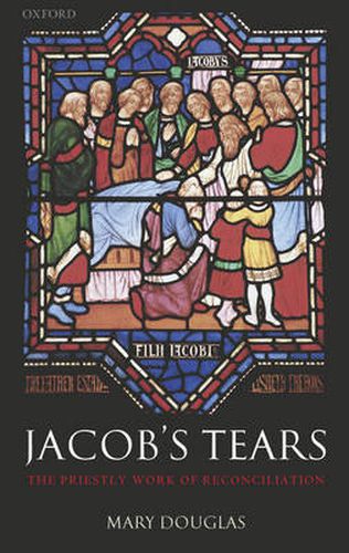 Cover image for Jacob's Tears: The Priestly Work of Reconciliation