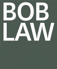 Cover image for Bob Law: A Retrospective