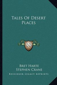 Cover image for Tales of Desert Places