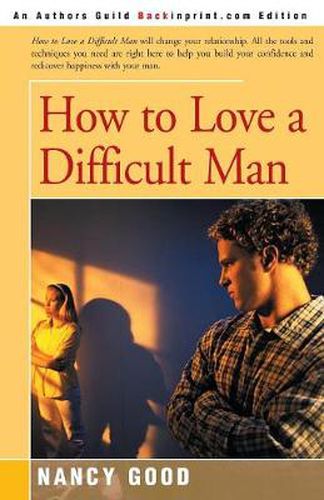 Cover image for How to Love a Difficult Man