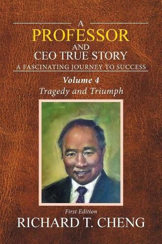 Cover image for A Professor and Ceo True Story: Vol. 4