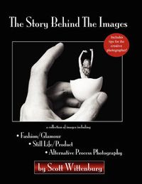 Cover image for The Story Behind The Images