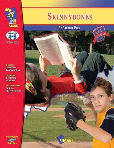 Cover image for Skinny Bones, by Barbara Park Novel Study Grades 4-6