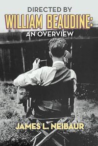 Cover image for Directed by William Beaudine: An Overview